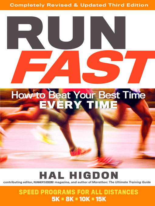 Title details for Run Fast by Hal Higdon - Available